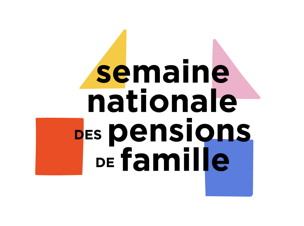 semaine annuelle des pensions de famille semaine annuelle des pensions de famille