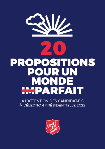 Présidentielle 2022 : l’Armée du Salut présente ses « 20 propositions pour un monde (im)parfait »